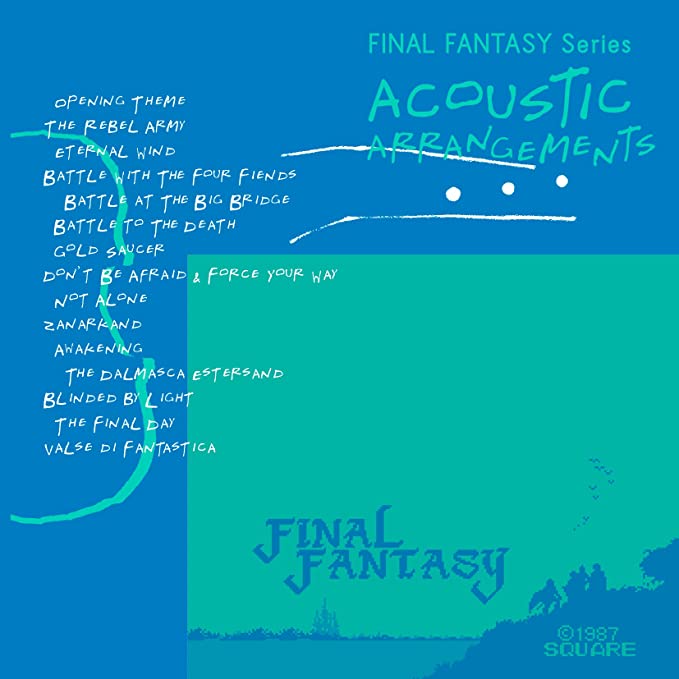 兼松衆が楽曲アレンジで参加している「FINAL FANTASY Series ACOUSTIC ARRANGEMENTS」が2023年2月22日（水）より発売開始！